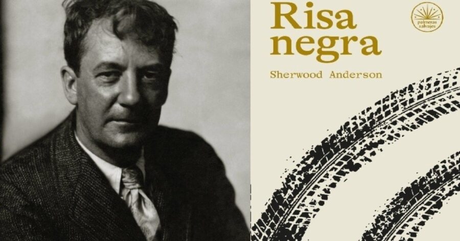 “Risa Negra” de Sherwood Anderson: El lamento de una era perdida