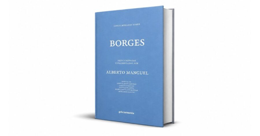 De Bioy a Silvina Ocampo y Yourcenar: cinco miradas sobre Jorge Luis Borges